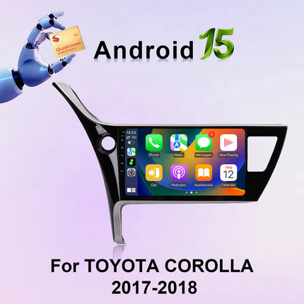 Android 15 Qualcomm 8 Core Car Stereo for TOYOTA COROLLA 2017-2018 with 10 Inch Touch Screen Wireless CarPlay Android Auto GPS WiFi Bluetooth FM GPS
